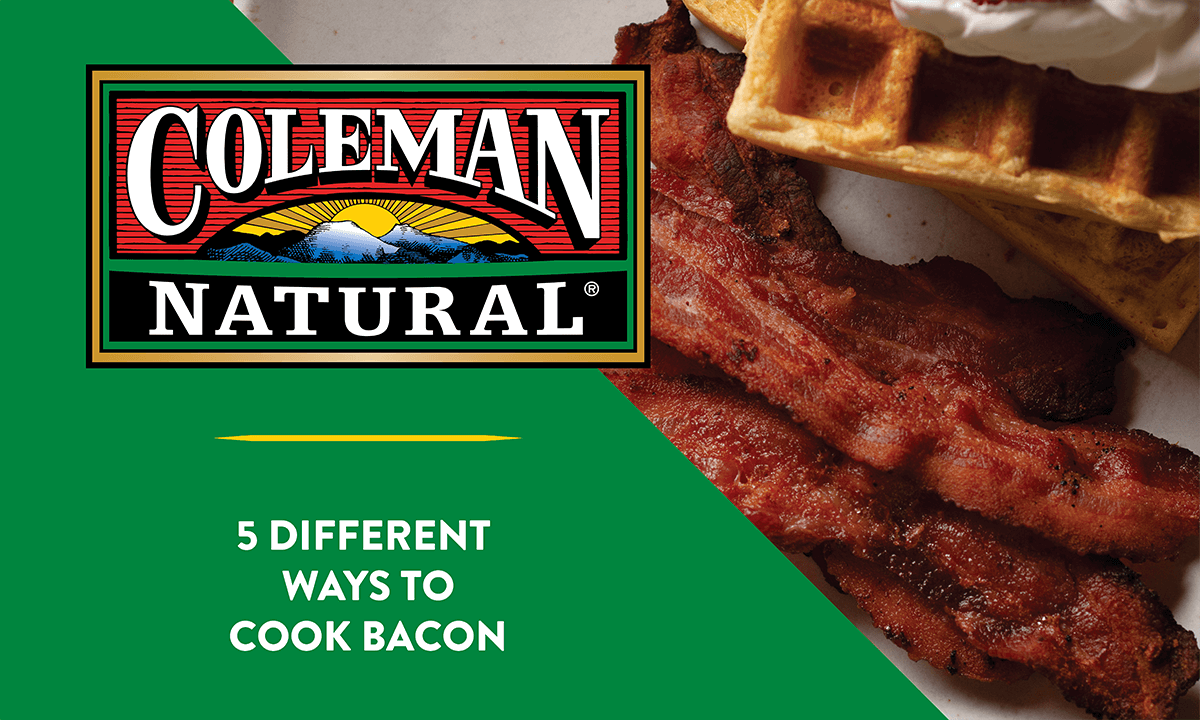 https://www.colemannatural.com/wp-content/uploads/2022/05/coleman_linkpreview_blog_5diffwaysbacon-01-1.png